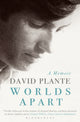 Book cover of: Worlds Apart. By: David Plante