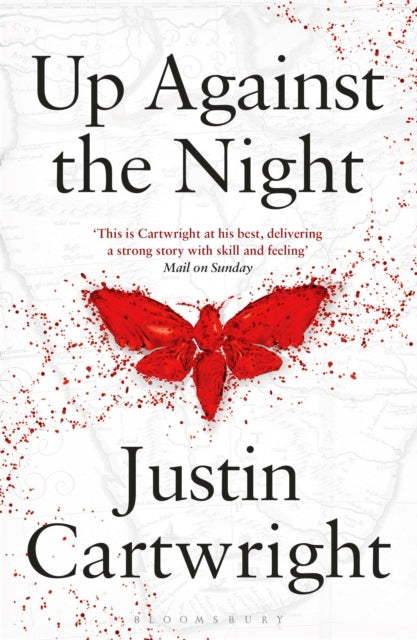 Book cover of: Up Against the Night. By: Justin Cartwright