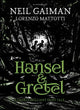 Hansel and Gretel, a beautiful illustrated version of the classic fairytale 9781408861981 Neil Gaiman