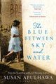 Blue Between Sky and Water 9781408865125 Susan Abulhawa