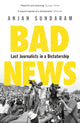 Book cover of: Bad News. By: SUNDARAM ANJAN