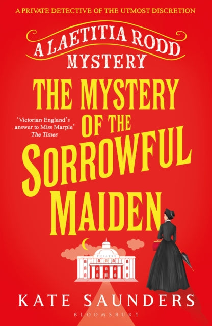 Mystery of the Sorrowful Maiden 9781408866931 Kate Saunders
