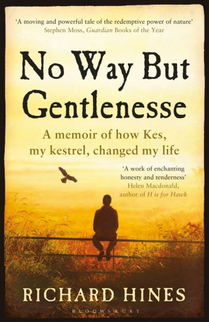 Book cover of: No Way But Gentlenesse. By: Richard Hines