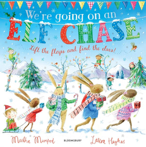 We're Going on an Elf Chase, A Lift-the-Flap Adventure
