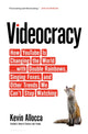 Book cover of: Videocracy. By: Kevin Allocca