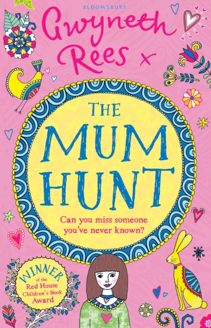 Book cover of: Mum Hunt. By: Gwyneth Rees