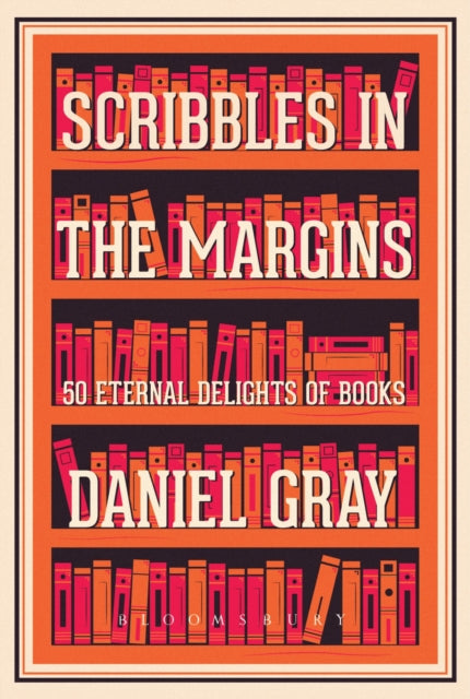 Book cover of: Scribbles in the Margins. By: Daniel Gray