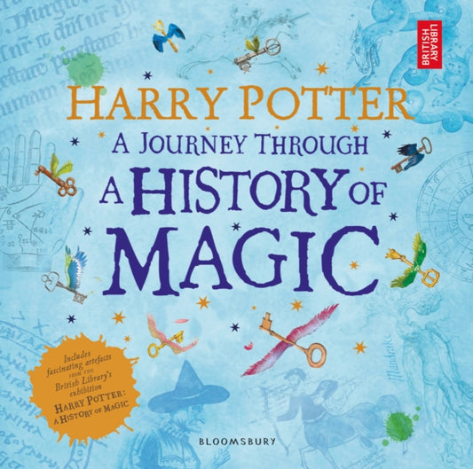 Harry Potter - A Journey Through A History of Magic 9781408890776 British Library