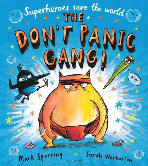 Book cover of: Don't Panic Gang!. By: Sarah Warburton