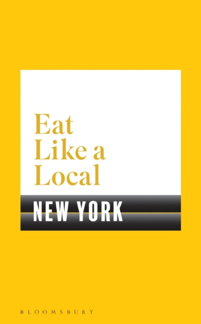 Book cover of: Eat Like a Local NEW YORK. By: Dummy Author