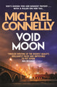Book cover of: Void Moon. By: Michael Connelly