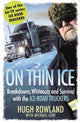 Book cover of: On Thin Ice. By: Hugh Rowland
