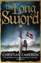 Book cover of: Long Sword. By: Christian Cameron