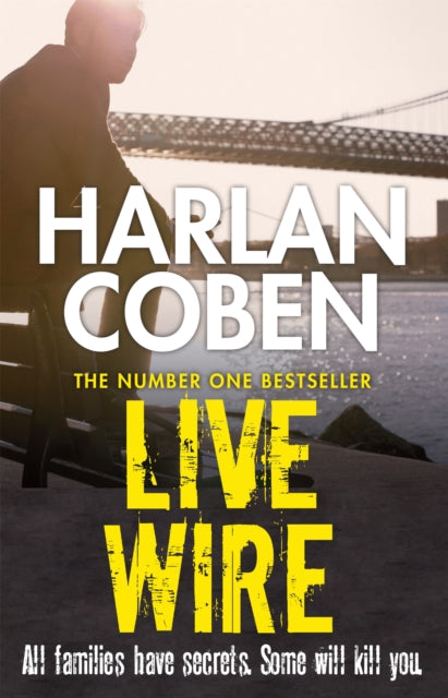 Book cover of: Live Wire. By: Harlan Coben