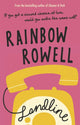 Book cover of: Landline. By: Rowell