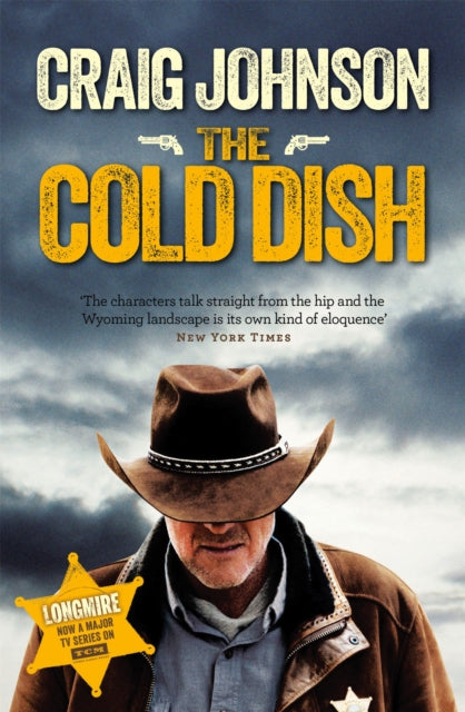 Book cover of: Cold Dish. By: Craig Johnson