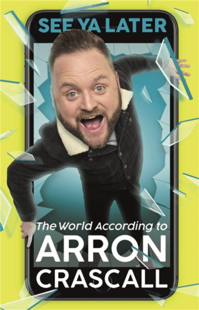 Book cover of: See Ya Later. By: Arron Crascall