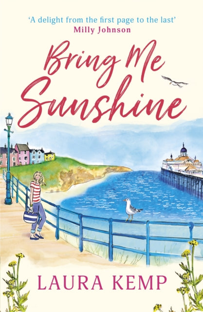 Book cover of: Bring Me Sunshine. By: Laura Kemp