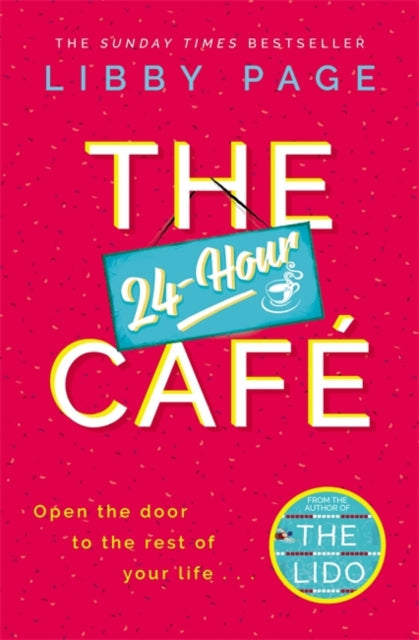 Book cover of: 24-Hour Cafe. By: Libby Page
