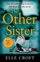 Book cover of: Other Sister. By: Elle Croft
