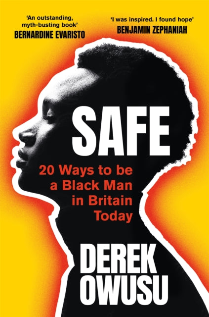 Book cover of: Safe. By: Derek Owusu