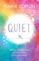 Book cover of: Quiet. By: Fearne Cotton