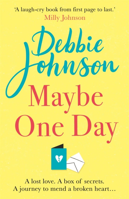 Book cover of: Maybe One Day. By: Debbie Johnson