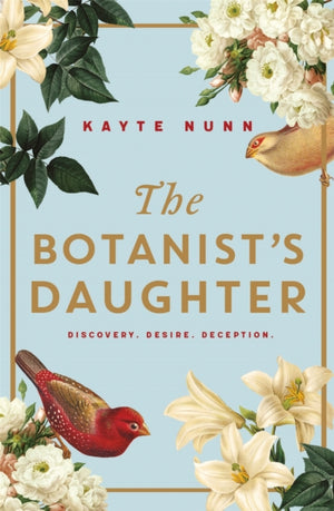 Botanist's Daughter, The bestselling and captivating historical novel readers love!