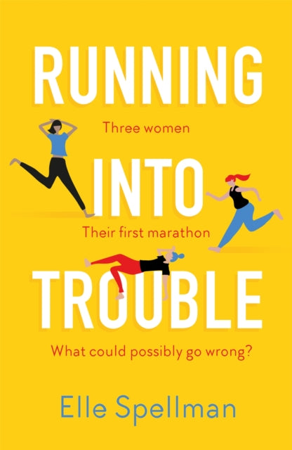 Book cover of: Running into Trouble. By: Elle Spellman