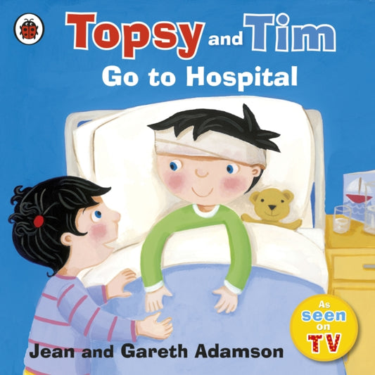 Topsy and Tim: Go to Hospital 9781409304234 Amanda Newman