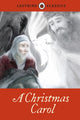 Book cover of: Ladybird Classics: A Christmas Carol. By: Charles Dickens