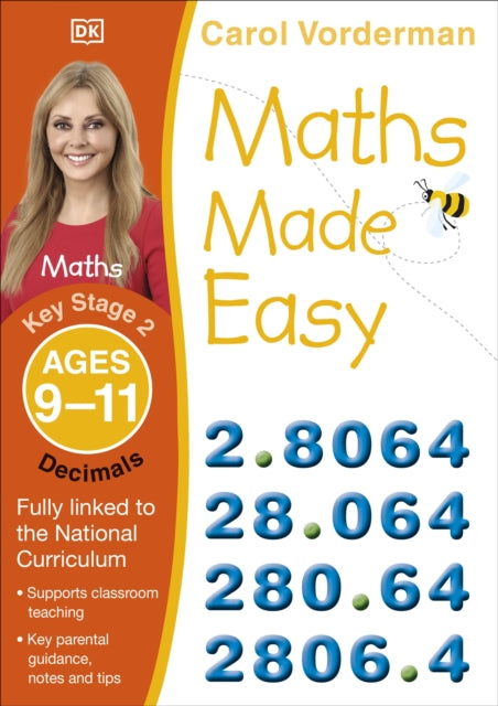 Book cover of: Maths Made Easy: Decimals, Ages 9-11 (Key Stage 2). By: Carol Vorderman