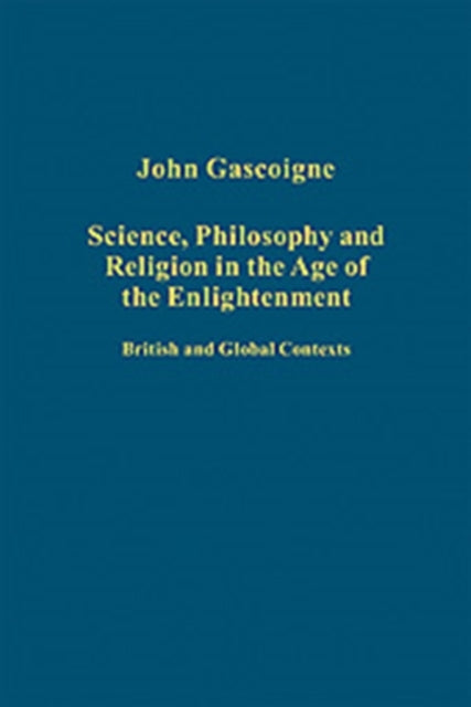 Science, Philosophy and Religion in the Age of the Enlightenment