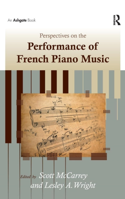 Book cover of: Perspectives on the Performance of French Piano Music