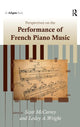 Book cover of: Perspectives on the Performance of French Piano Music