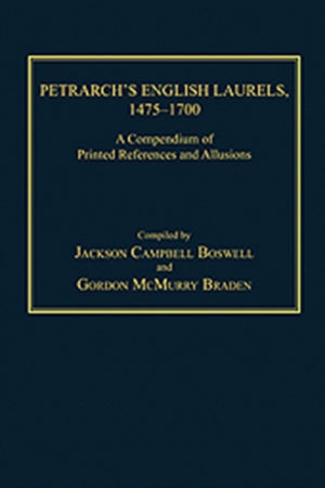 Petrarch's English Laurels, 1475–1700