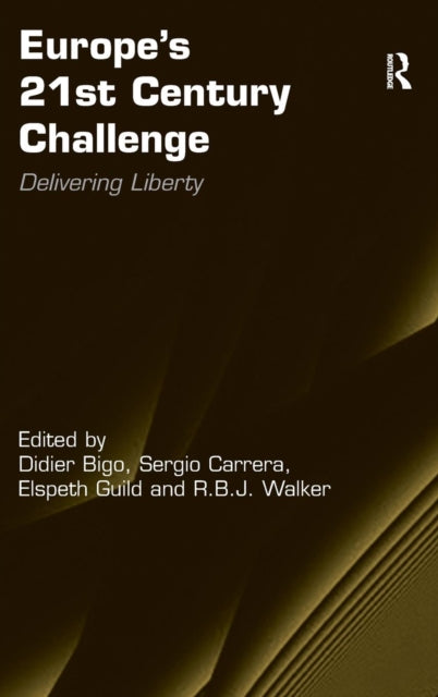 Book cover of: Europe's 21st Century Challenge. By: Didier Bigo