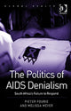 Book cover of: Politics of AIDS Denialism. By: Pieter Fourie
