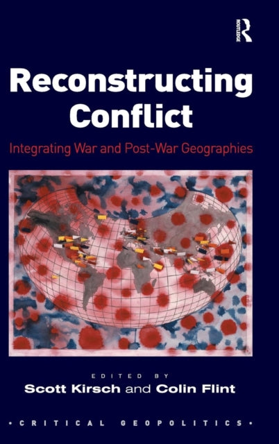 Book cover of: Reconstructing Conflict. By: Scott Kirsch