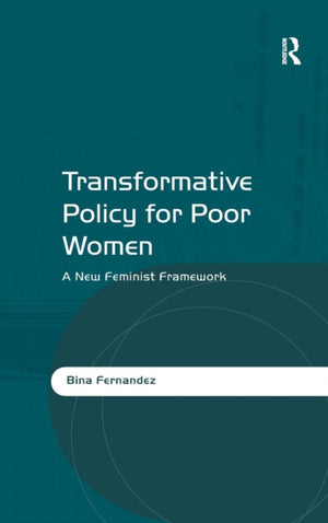 Transformative Policy for Poor Women