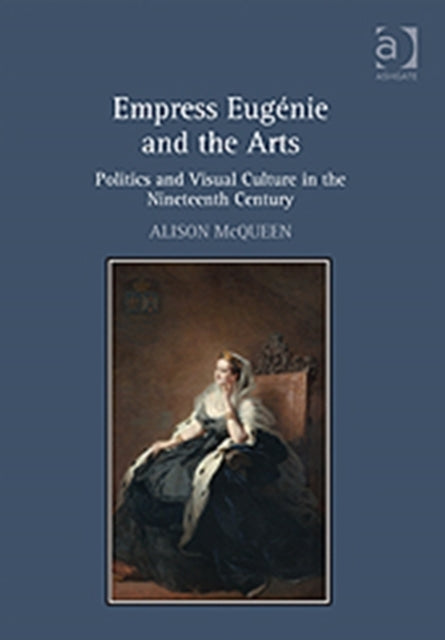 Empress Eugenie and the Arts