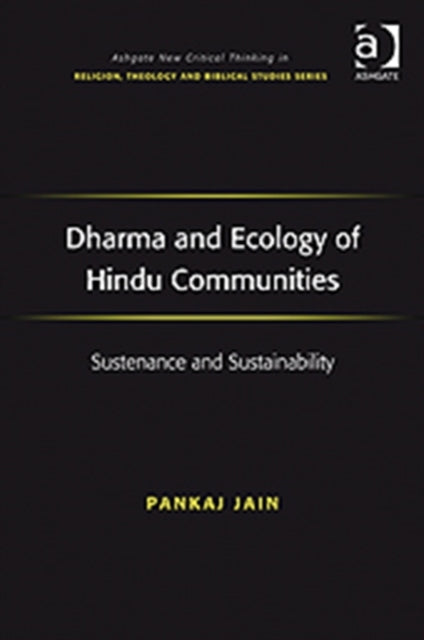 Dharma and Ecology of Hindu Communities