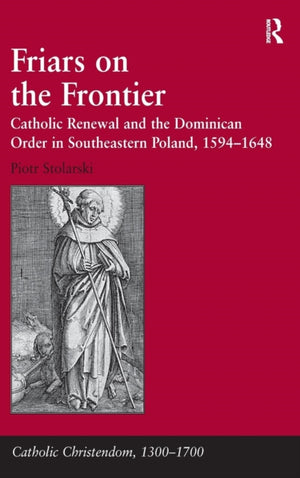 Friars on the Frontier
