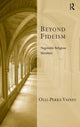 Book cover of: Beyond Fideism. By: Olli-Pekka Vainio