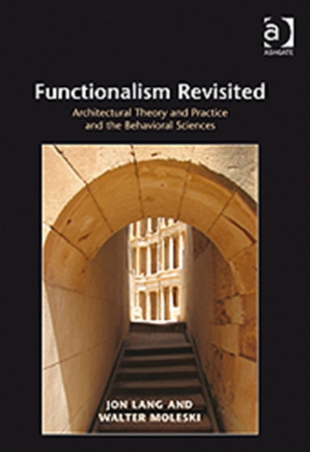 Book cover of: Functionalism Revisited. By: Jon T. Lang