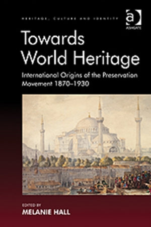 Towards World Heritage