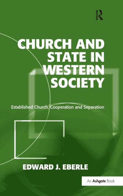 Book cover of: Church and State in Western Society. By: Edward J. Eberle