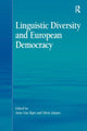 Book cover of: Linguistic Diversity and European Democracy. By: Anne Lise Kjær