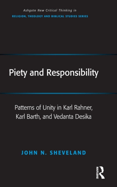 Book cover of: Piety and Responsibility. By: John N. Sheveland