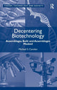 Book cover of: Decentering Biotechnology. By: Michael S. Carolan